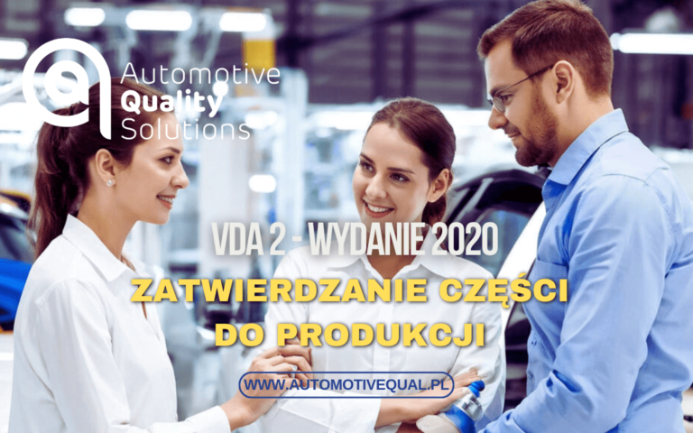 VDA 2 - wydanie 2020 zatwierdzenie części do produkcji