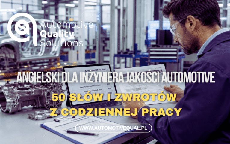 Angielski dla inżyniera jakości automotive